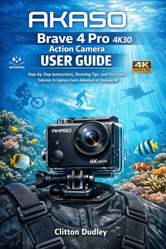 AKASO Brave 4 Pro 4K30 Action Camera User Guide - cover