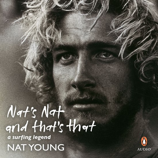 Nat's Nat and That's That: A Surfing Legend - cover