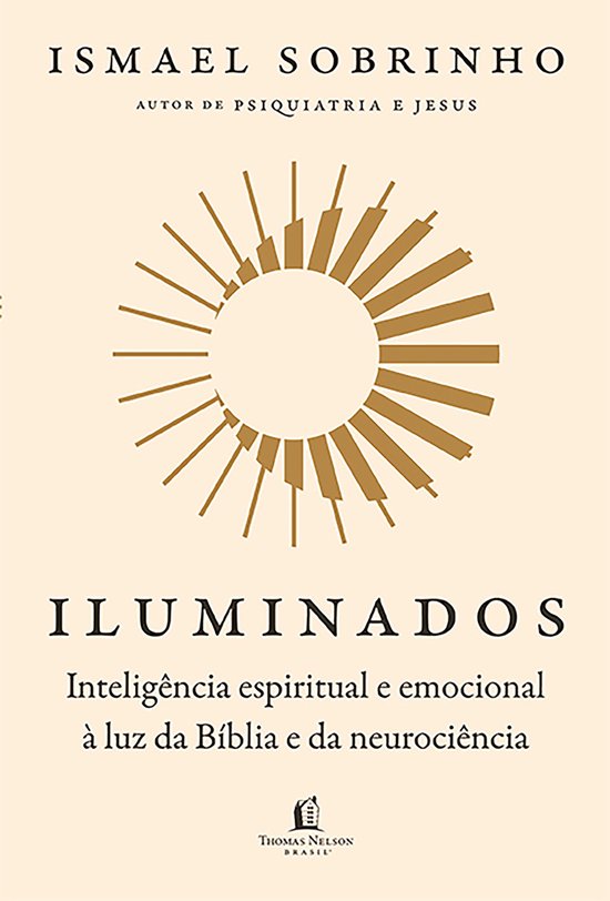 Iluminados: Inteligência espiritual e emocional à luz da B ... - cover