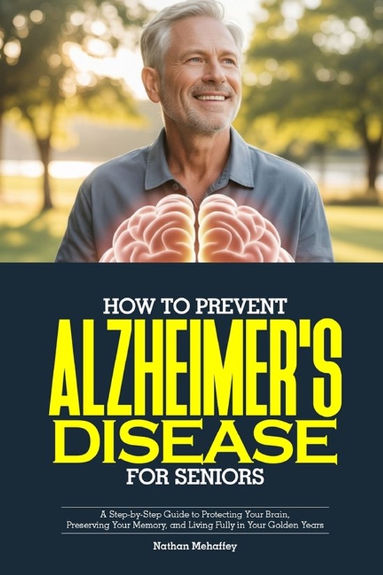How to Prevent Alzheimer's Disease for Seniors - cover