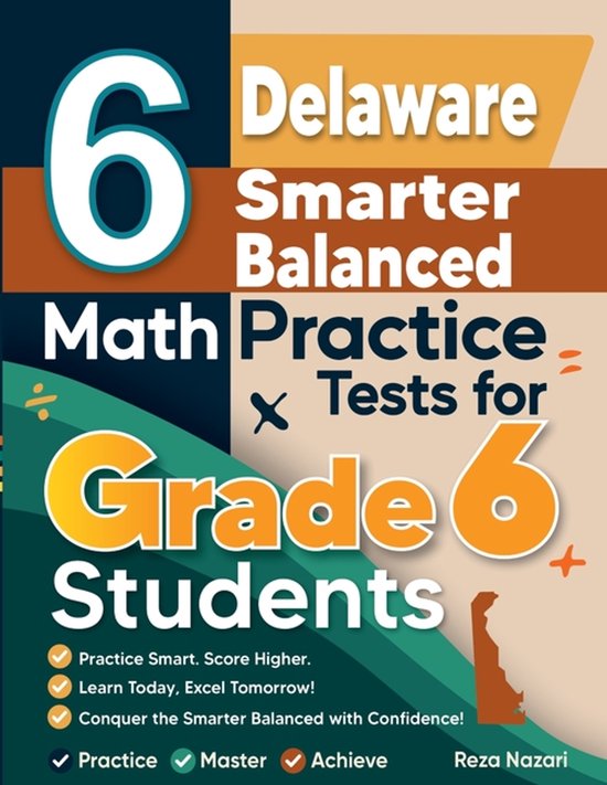 6 Delaware Smarter Balanced Math Practice Tests for Grade 6  ... - cover