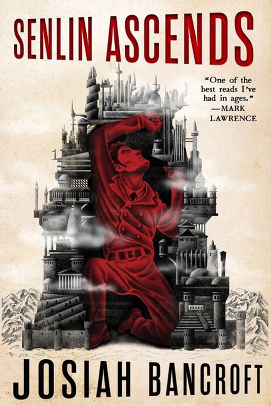 Boekomslag van 'Senlin Ascends' met een rood figuur tegen een achtergrond van een stad met torens. "One of the best reads I've had in ages."