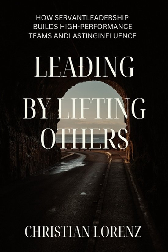 Lead by Lifting Others - cover