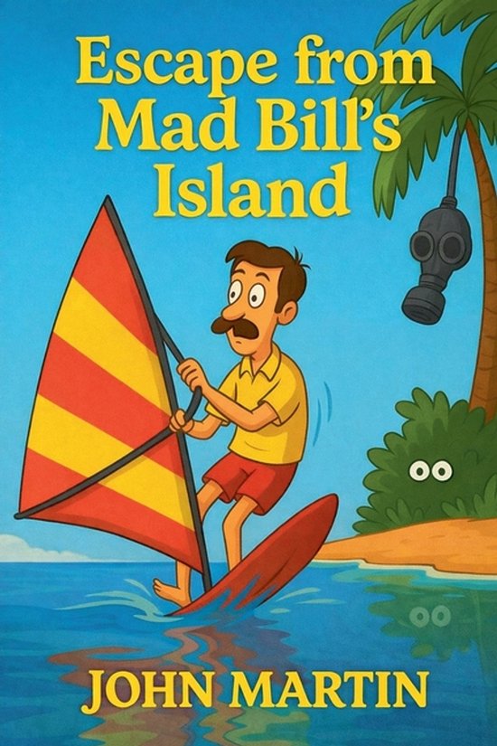 Funny Capers Downunder- Escape from Mad Bill's Island - cover
