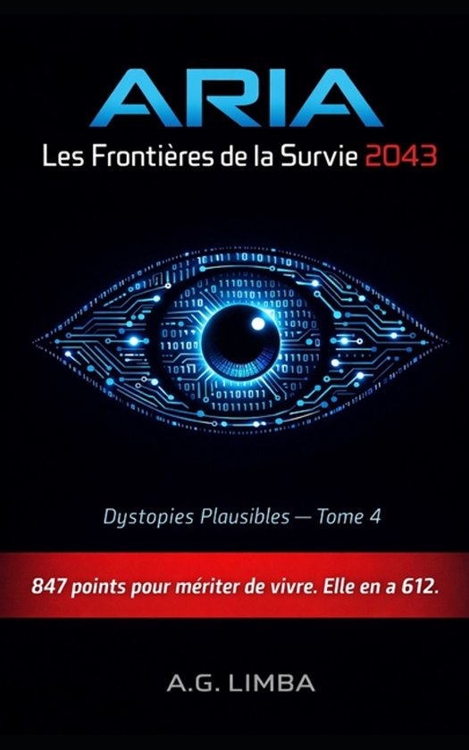 Dystopies Plausibles- ARIA Les Frontières de la Survie 2043 - cover