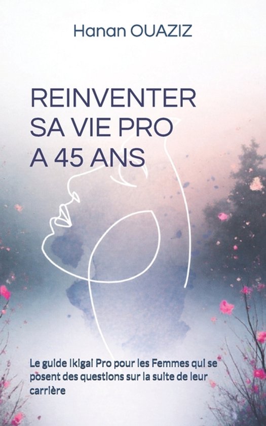 Reinventer Sa Vie Pro a 45 ANS - cover