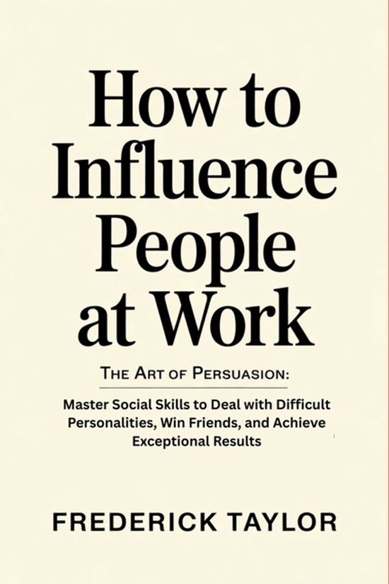 How to Influence People at Work - cover