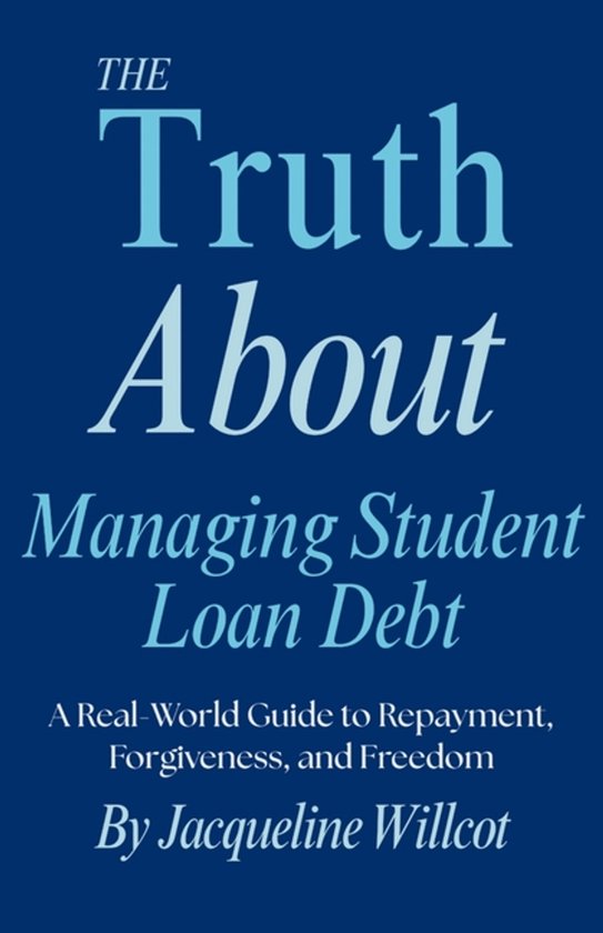 The Truth about Your Money-The Truth About Managing Student  ... - cover