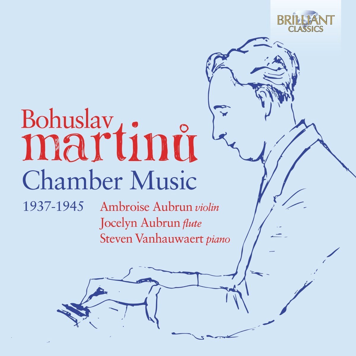 Ambroise Aubrun - Martinů: Chamber Music (1937-1945) (CD)