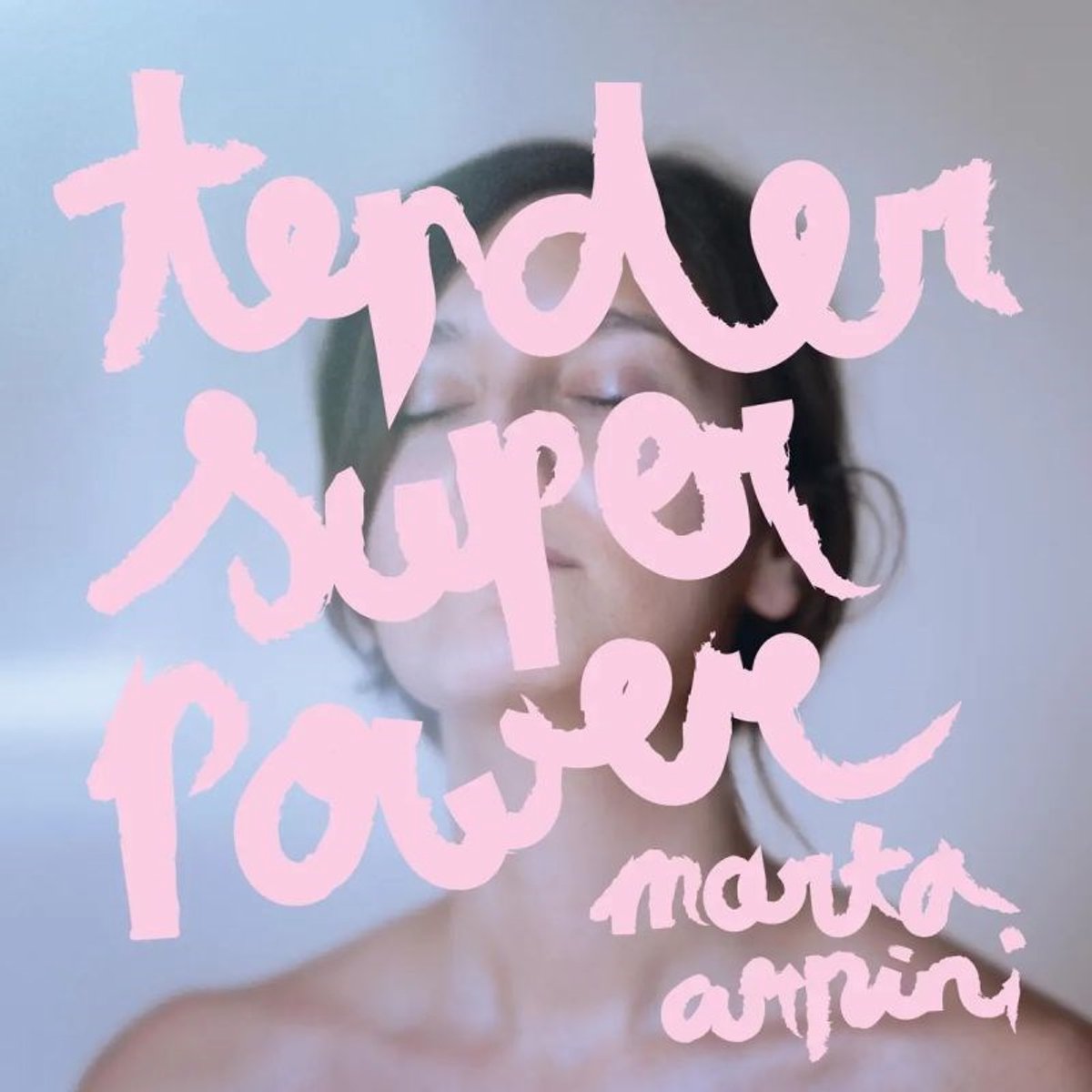 Marta Arpini - Tender Superpower (LP) (Coloured Vinyl)