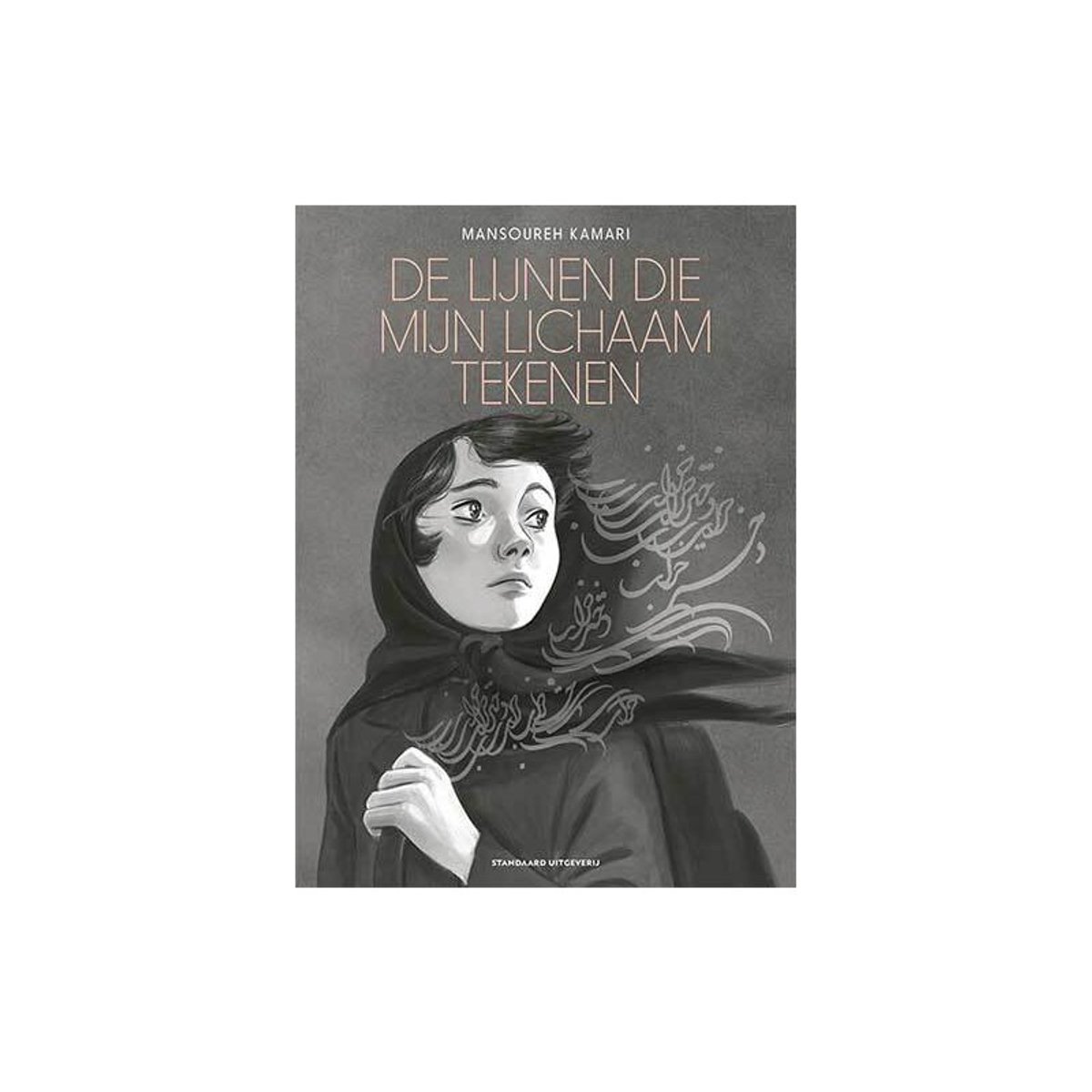 Omslag van De lijnen die mijn lichaam tekenen 1 - De lijnen die mijn lichaam tekenen