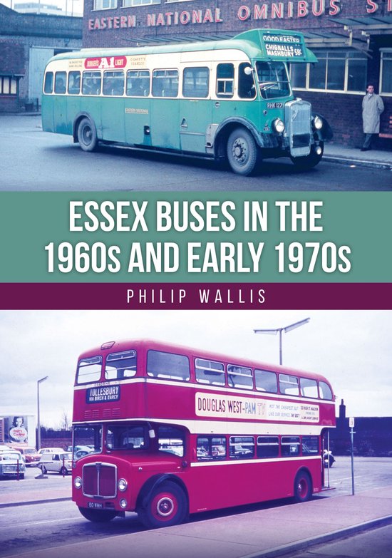 Essex Buses in the 1960s and Early 1970s - cover