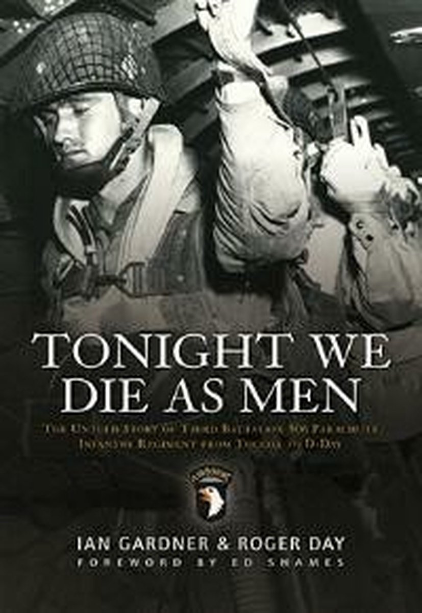 Tonight We Die As Men - Ian Gardner