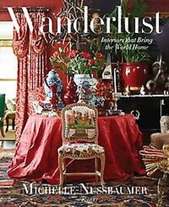 Wanderlust, Michelle Nussbaumer 9780847848911 Boeken