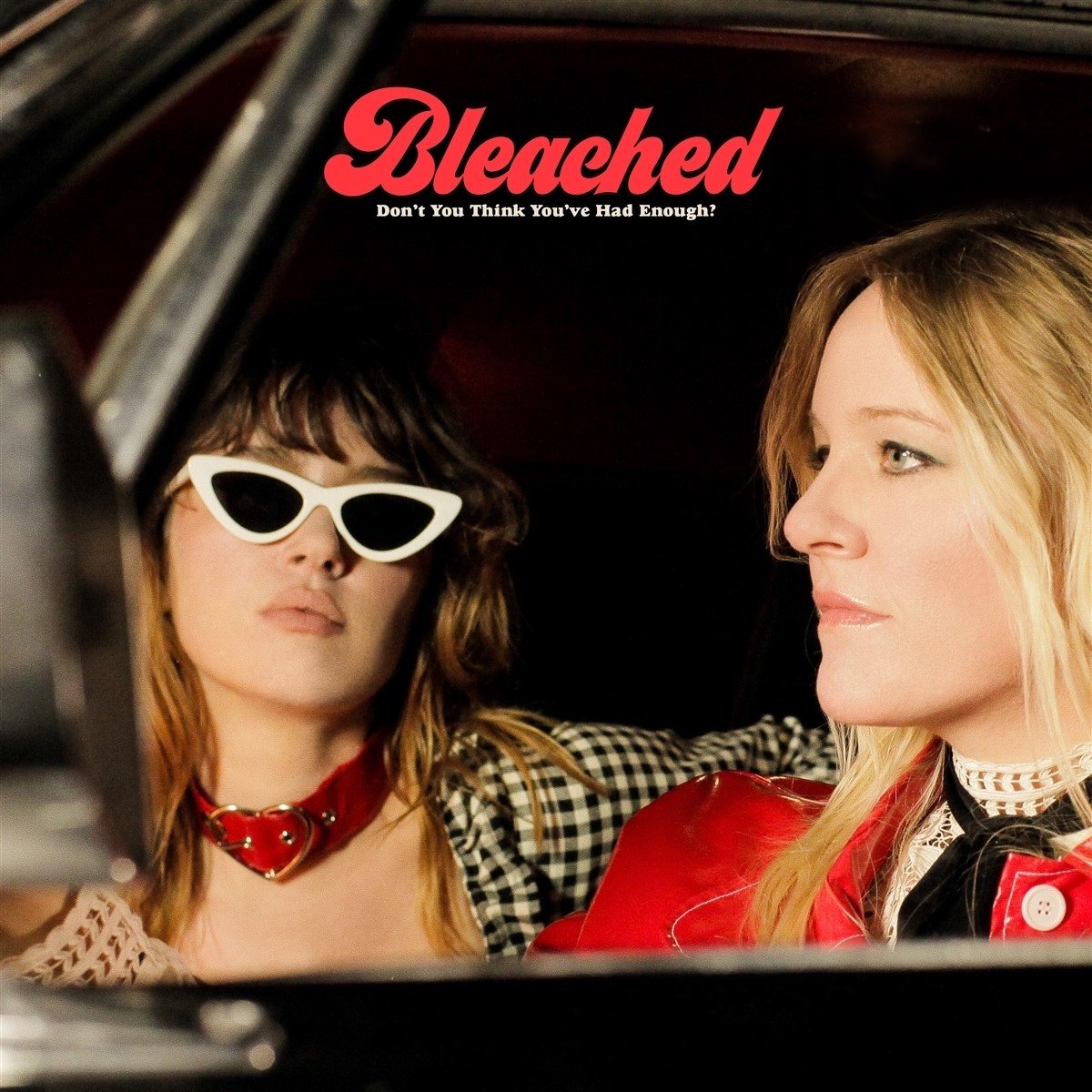 Bleached - Don't You Think You've Had Enough? (LP) (Coloured Vinyl) (Limited Edition)