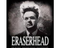 Omslag van David Lynch & Alan R. Splet - Eraserhead (CD) (Deluxe Edition)