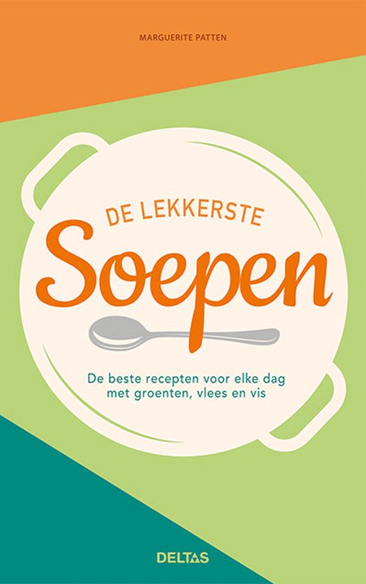 De lekkerste soepen