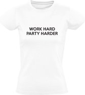 Work Hard Party Harder | Dames T-shirt | Wit | Werk Hard Feest Harder | Vakantie | Borrel | Kroeg | Bar | Festival