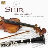 Shir - From The Heart - Jewish Folk Music (CD)