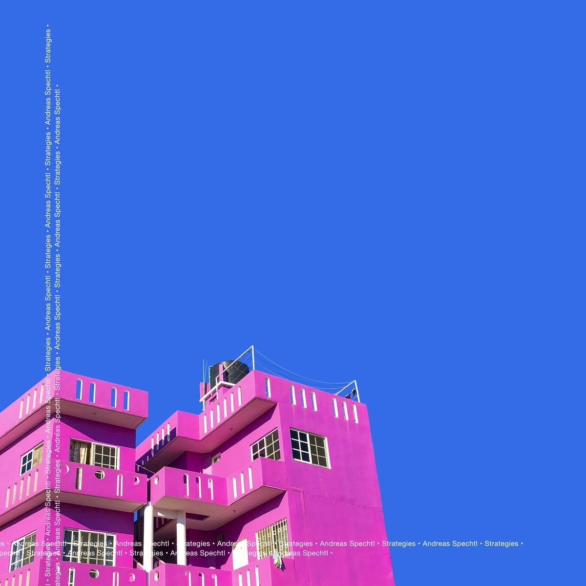 Andreas Spechtl - Strategies (LP)