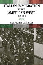 Italian Immigration in the American West