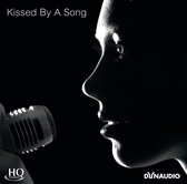 Various Artists - Dynaudio / Kissed by a song (CD) (High Quality-CD)