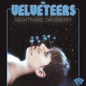 The Velveteers - Nightmare Daydream (LP)