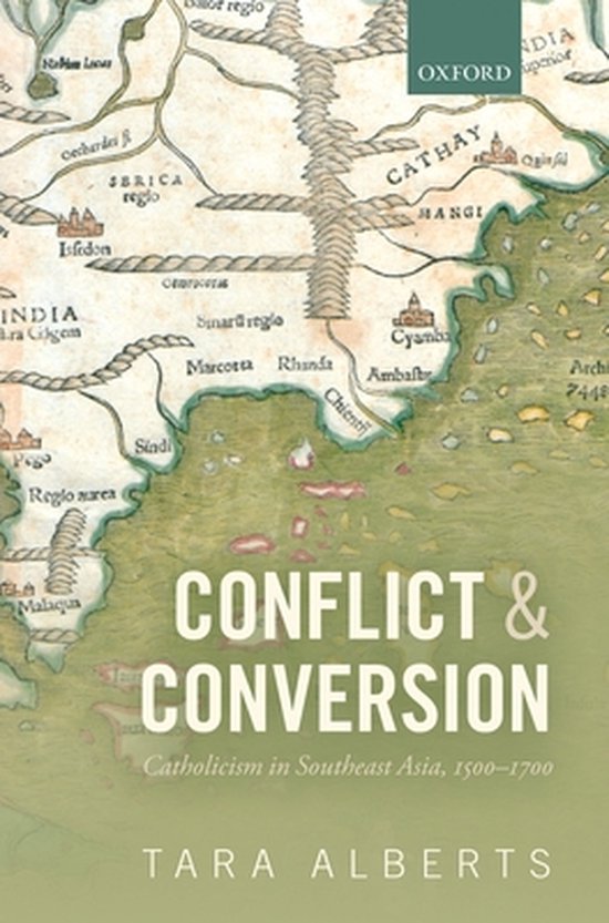 Conflict and Conversion 9780199646265 Tara Alberts Boeken