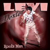 Levi Dexter - Roots Man (CD)