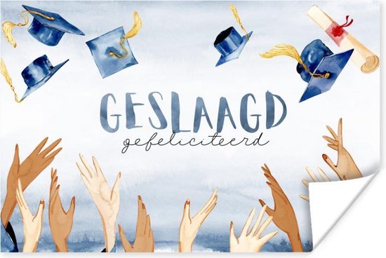 Poster Afstuderen - Spreuken - Quotes - 'Geslaagd gefeliciteerd' - 180x120  cm XXL | bol.com