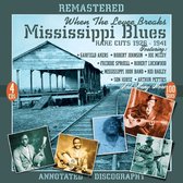 Various Artists - When The Levee Breaks. Mississippi (4 CD)