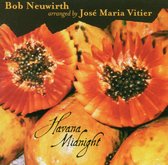 Bob Neuwirth - Havana Midnight, Arranged By Jose Maria Vitier (CD)