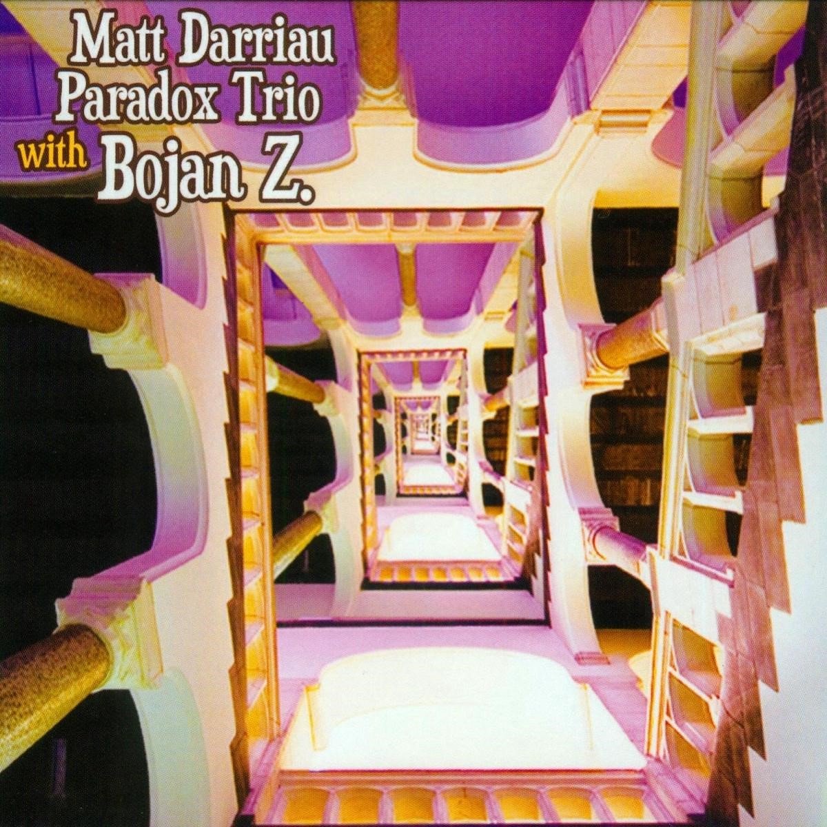 Matt Darriau & Paradox Trio - Matt Darriau Paradox Trio With Bojan Z. (CD)
