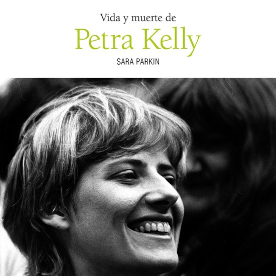 Vida y muerte de Petra Kelly - cover