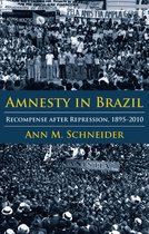 Pitt Latin American Series - Amnesty in Brazil