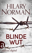 Hilary Norman Thriller 5 - Blinde Wut