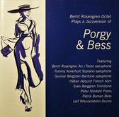 Bernt Rosengren Quartet - Porgy & Bess (CD)