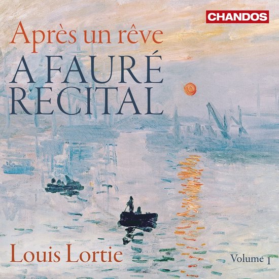 Louis Lortie - Après Un Rêve - A Fauré Recital, Volume 1 (CD)
