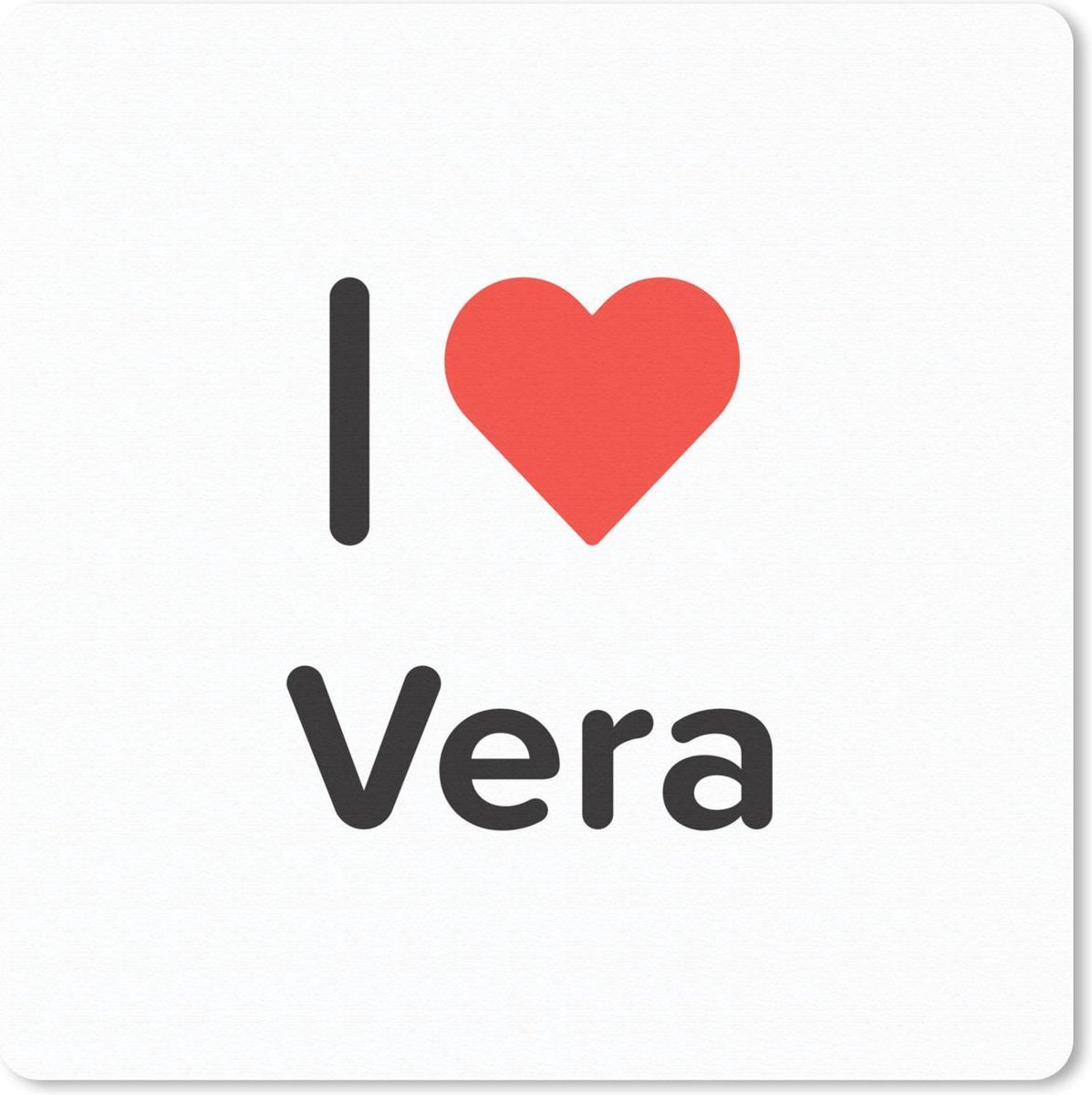 Muismat 30x30 cm - Mousepad I love - Vera - Meisje - Muismatten