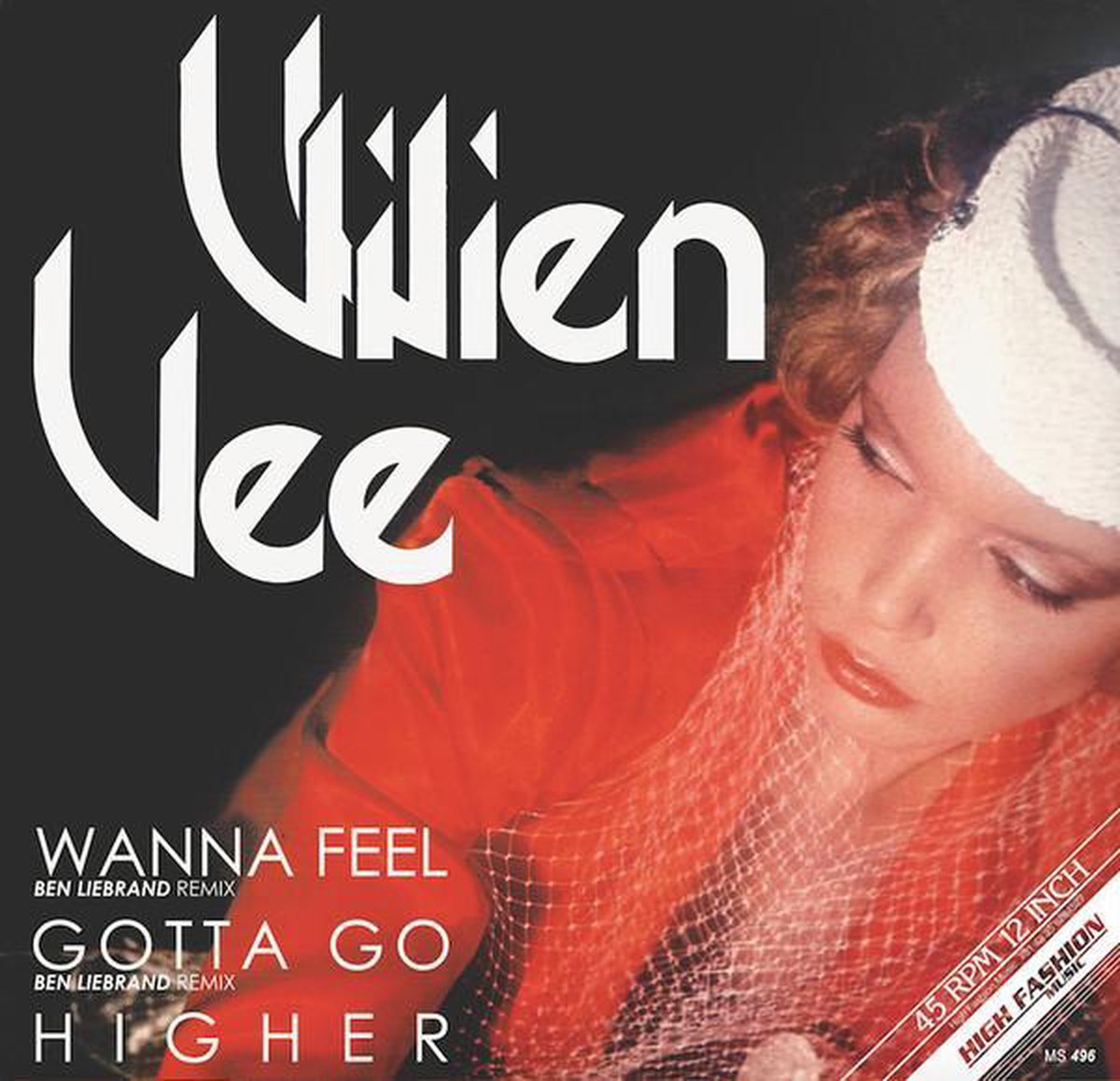 Vivien Vee – Wanna Feel / Gotta Go / Higher (Ben Liebrand Remixes)