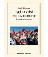 İşçi Partisi Neden Hedefte