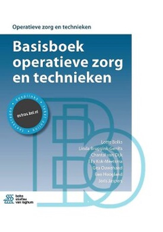 Operatieve zorg en technieken - Basisboek operatieve zorg en technieken