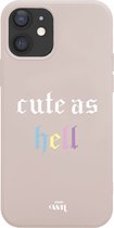 iPhone 12 - Cute As Hell Beige - iPhone Rainbow Quotes Case