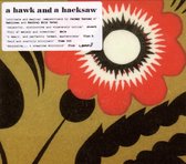 A Hawk And A Hacksaw - A Hawk And A Hacksaw (CD)