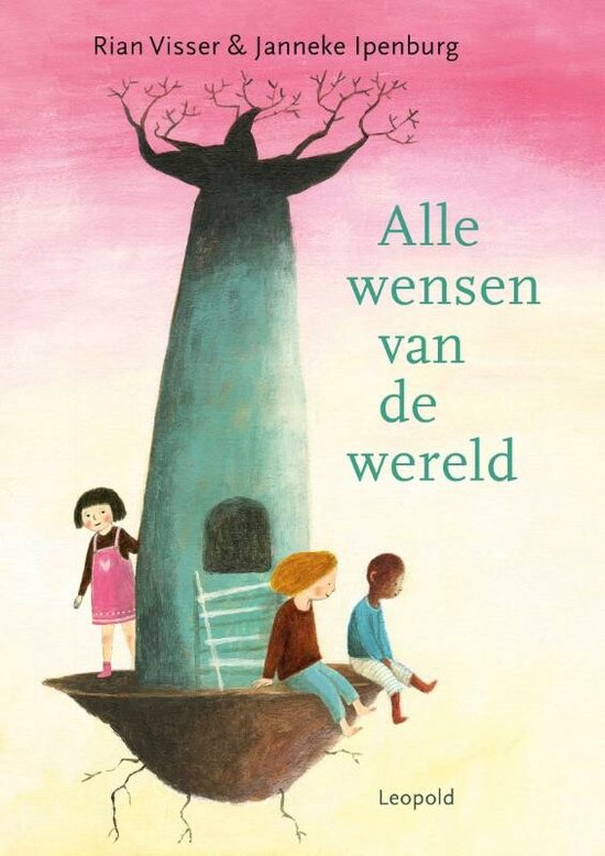 Boek cover Alle wensen van de wereld van Rian Visser (Hardcover)