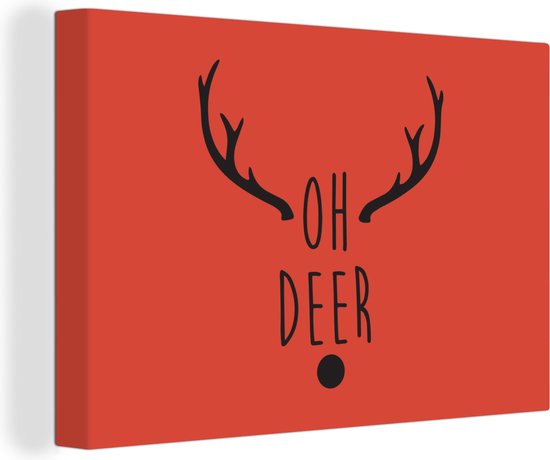 Canvas Schilderij Kerst quote Oh deer tegen een rode achtergrond - 60x40 cm - Wanddecoratie