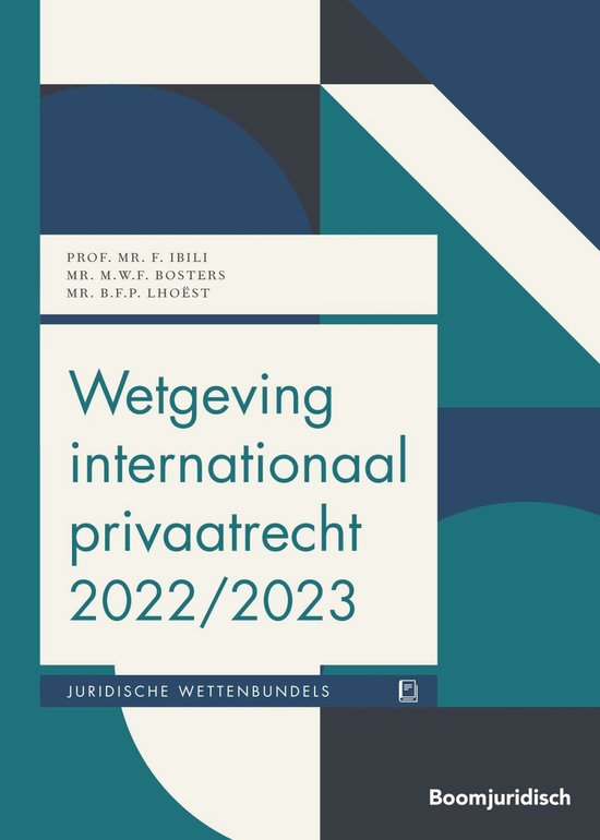 Boom Juridische wettenbundels – Wetgeving internationaal privaatrecht 2022/2023