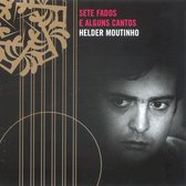 Helder Moutinho - Sete Fados E Alguns Cantos (CD)