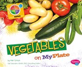 What's on MyPlate? - Vegetables on MyPlate