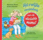 Voor de allerliefste… - Het vrolijke voorleesboek voor de allerliefste mama!